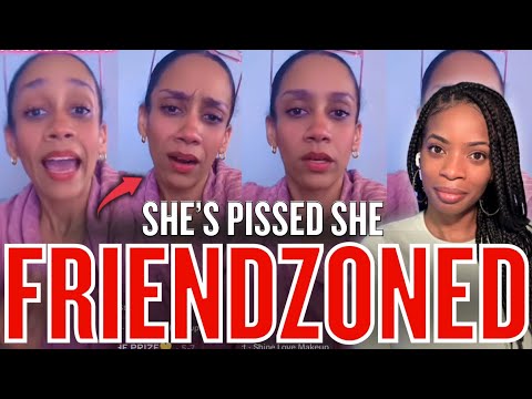 40YO Woman PISSED She Got FRIEND ZONED By Her Dream Man