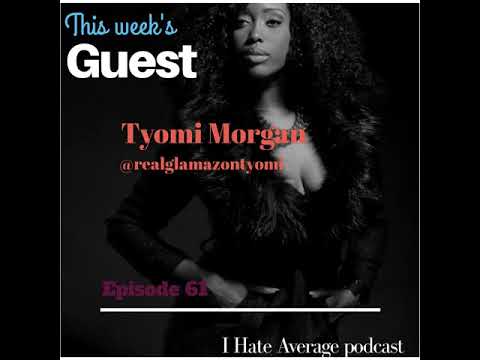 Episode 61 : Glamazon Tyomi