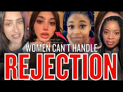 TikTok EXPOSED Women Can't Handle REJECTION