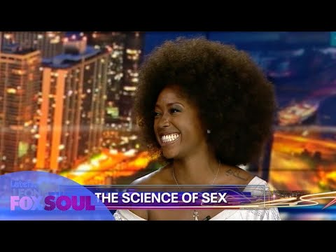 Tyomi Morgan Talks The Science Of Sex! – Later With Leon