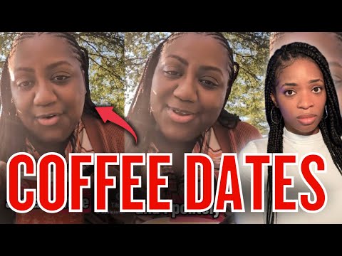 Woman REJECTS Coffee Date EXPOSES Why Men Are DONE With Dating