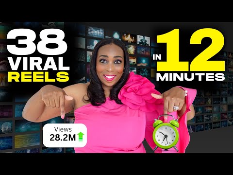 How To Create 38 Viral Reels In 12 Minutes