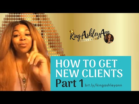 How To Get New Clients Part 1