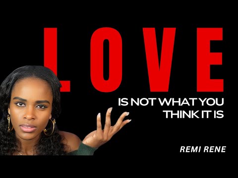 Love isn't a feeling that happens to you, it's a practice you choose by REMI RENE