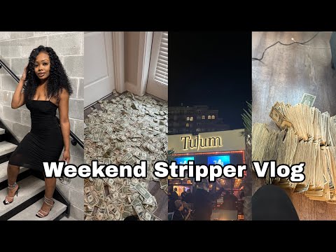 WELCOME TO VLOGTOBER| WEEKEND STRIPPER