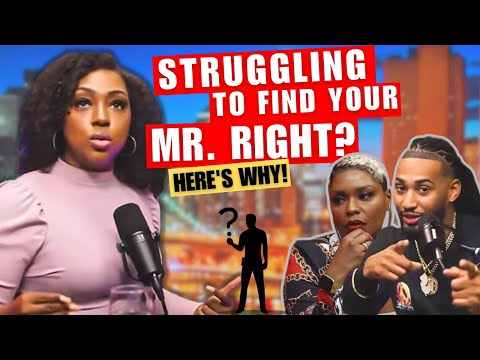 Why are you bad at Finding a Man?