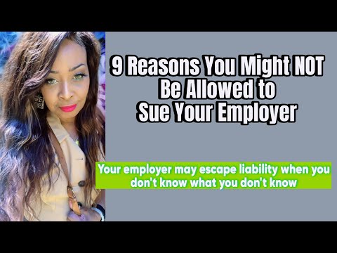 9 Reasons you might not be allowed to sue your employer #employeeadvocate #jobsecurity #work #jobs