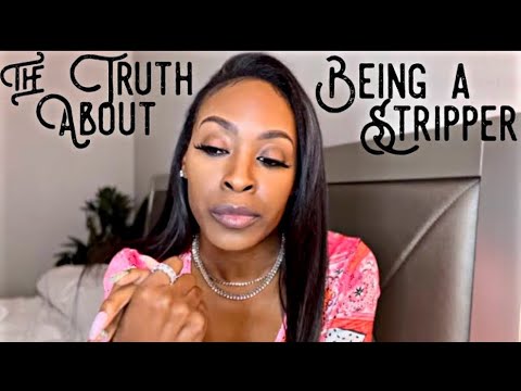 The Dark Side Of Being A Stripper No One Tells You About!🤦🏽♀️😓😷